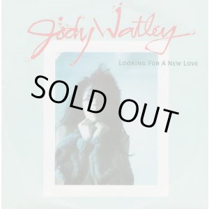 画像: Jody Watley - Looking For A New Love 7"