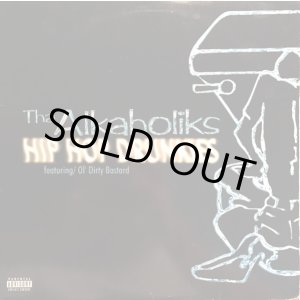 画像: Tha Alkaholiks Featuring/Ol' Dirty Bastard - Hip Hop Drunkies 12"
