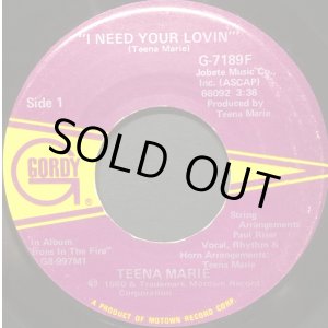 画像: Teena Marie - I Need Your Lovin'/Irons In The Fire 7"
