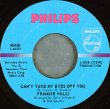 画像1: Frankie Valli - Can't Take My Eyes Off You/The Trouble With Me  7"