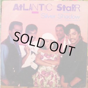 画像: Atlantic Starr - Silver Shadow (Specially Remixed Version) 12"
