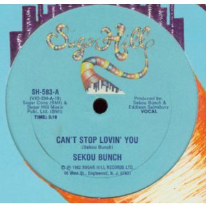 画像: Sekou Bunch - Can't Stop Lovin' You 12"