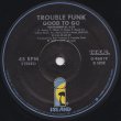 画像3: Trouble Funk - Good To Go (Vocal LP Vers/Inst) 12"