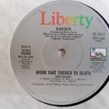 画像: Xavier - Work That Sucker To Death (Long/Short) 12"