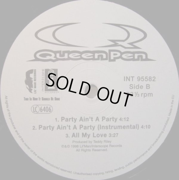 画像3: Queen Pen - All My Love X4/Party Ain't A Party X2  12"