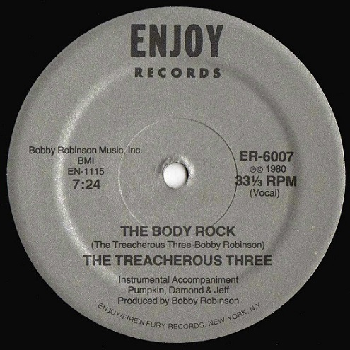 The Treacherous Three - The Body Rock