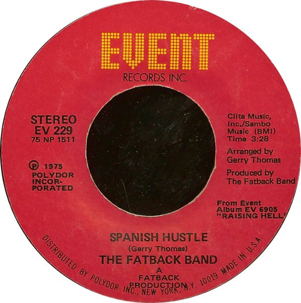 画像1: The Fatback Band - Spanish Hustle/Put Your Love (In My Tender Care)  7" 