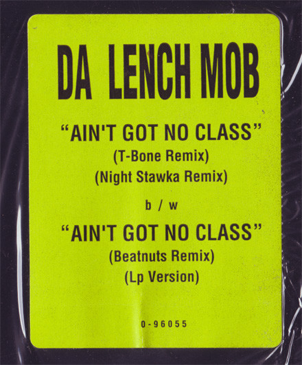 画像2: Da Lench Mob	- Ain't Got No Class  12"