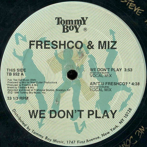 画像1: Freshco & Miz - We Don't Play/Ain't U Freshco ?  12"
