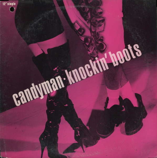 画像1: Candyman - Knockin' Boots/Keep On Watcha Doin'  12" 