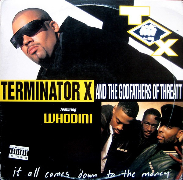画像1: Terminator X & The Godfathers Of Threatt Featuring Whodini - It All Comes Down To The Money 12"