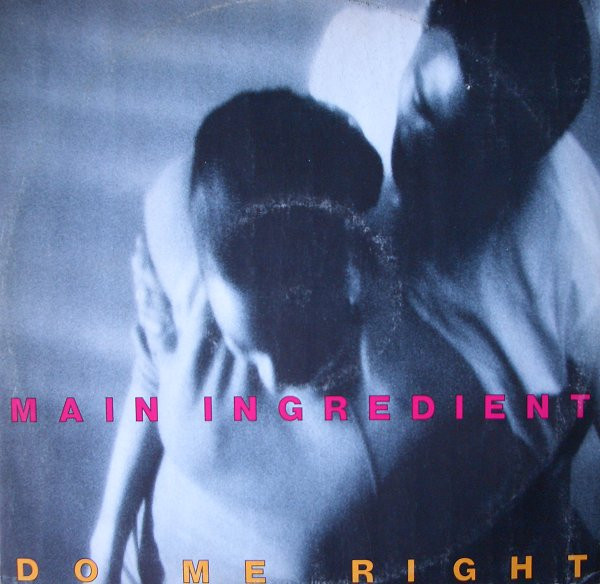 画像1: Main Ingredient - Do Me Right/Give Me Your Love  12"