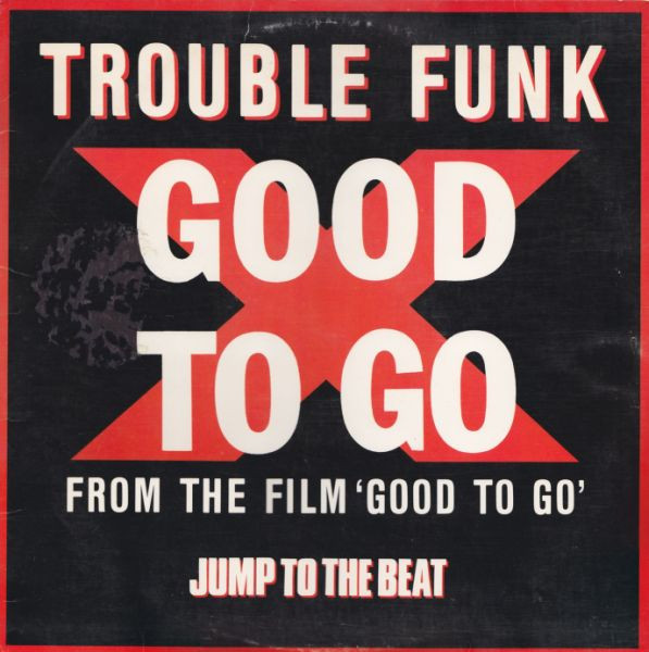 画像1: Trouble Funk - Good To Go (Vocal LP Vers/Inst) 12"
