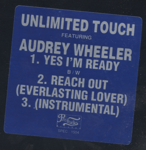 画像1: Unlimited Touch Featuring Audrey Wheeler - Yes I'm Ready/Reach Out (Everlasting Lover) 12"
