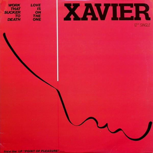 画像1: Xavier - Work That Sucker To Death/Love Is On The One  12"